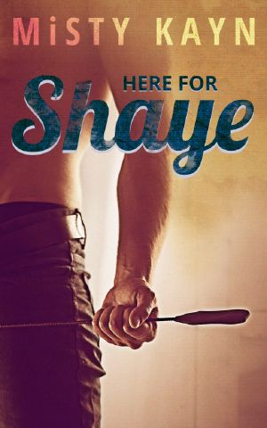 [Bound by Ink 01] • Here for Shaye